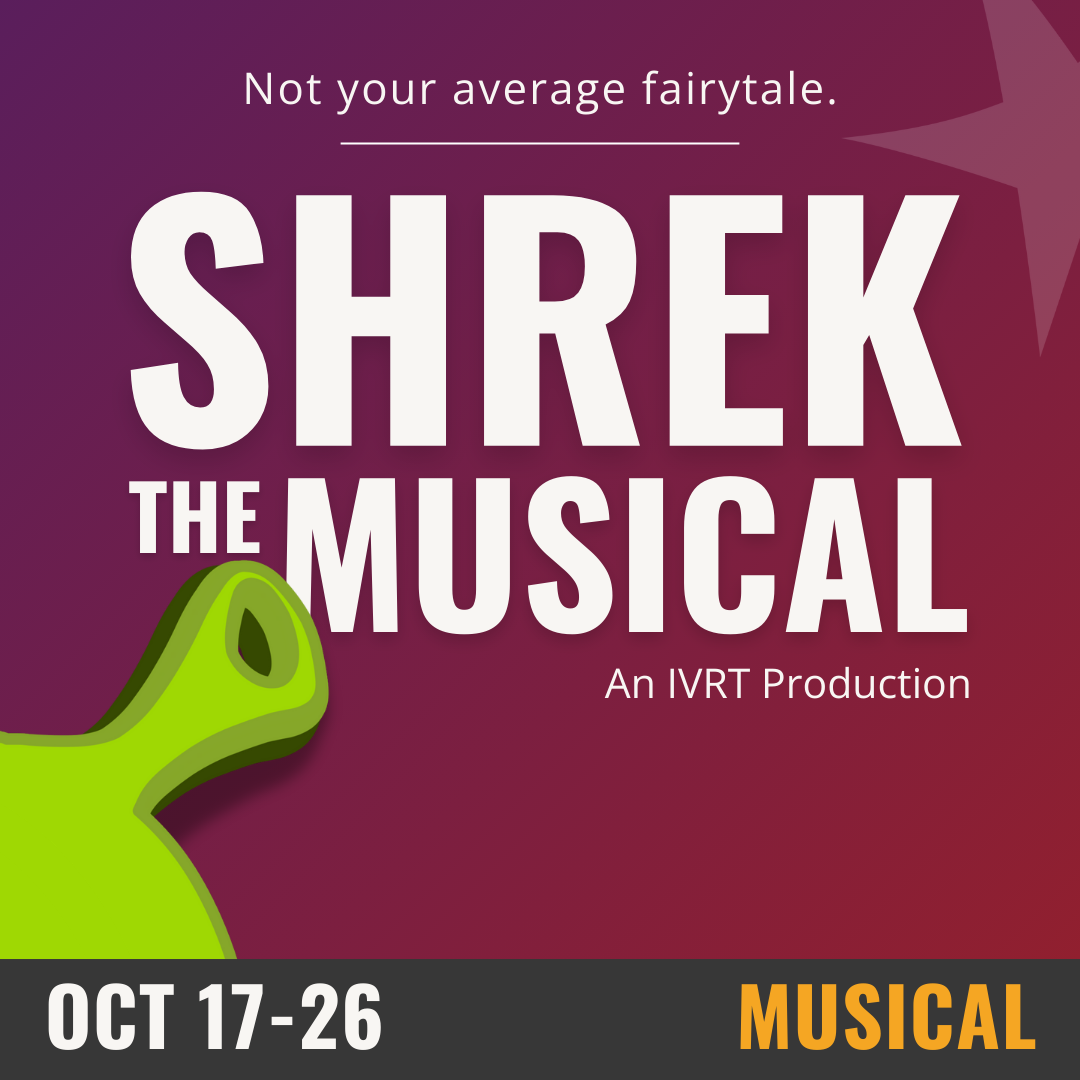 Purple background with white text that reads Shrek the Musical, October 17-26, Musical. In the bottom left corner a cut off image of a green elongated ogre's ear is visible. 